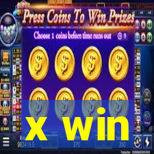 x win